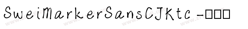 SweiMarkerSansCJKtc 字体转换